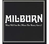 Milburn - What Will You Do (When the Money Goes) Pt. 2 [Vinilo]