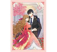 Milcha – Why Raeliana Ended Up at the Duke's Mansion Vol.1: His-and-hers Contract – versión en inglés