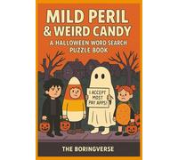 Mild Peril & Weird Candy: A Halloween Word Search Puzzle Book
