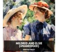 Mildred And Elsie (Unabridged)
