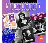 Mildred Bailey - Mildred Bailey - The Rockin' Chair Lady - Her 52 finest