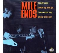 Mile Ends - Candy Man / Bottle Up And Go / Can Never Say / Bring 'Em On In [Vinilo]