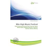 Mile High Music Festival: Dick's Sporting Goods Park, Denver, Steve Miller Band, Slightly Stoopid, Phoenix (band), Damian Marley