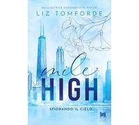 Mile high. Sfiorando il cielo (Always romance)