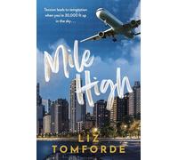 Mile High: The unputdownable first book in TikTok sensation, the Windy City series, featuring an ice hockey enemies-to-lovers sports romance: 1