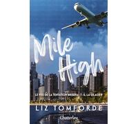 Mile High: Windy City, Tome 1