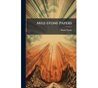 Mile-stone Papers