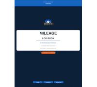 Mileage Log Book for Self-Employed & Freelancers: IRS Compliant Vehicle Expense Record for Tax Deductions - Business & Personal Trips: Track Every ... with Daily Log Pages and Annual Summary