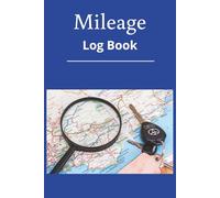 Mileage Log Book: Track Daily Miles with Destination & Purpose |6x9, 100 Pages, 15 Entries Per Page|