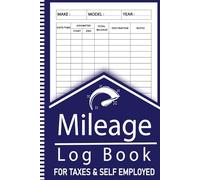 Mileage Log Book: Vehicle and Truck Mileage Record for Personal or Business Taxes - Easy-to-Use Tracker | 100 Pages | Log Over 3000 Entries