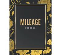 Mileage Logbook for Car: Track Auto Business Driving Record, Vehicle Expenses, and Taxes