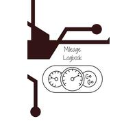 Mileage Logbook for Self-Employed & Tax Deductions: Effortless Mileage Tracking for Small Business Owners, Sole Traders & Freelancers | A5, 120 Pages