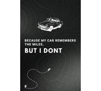 Mileage Tracker: Because My Car Remembers the Miles, But I Don’t