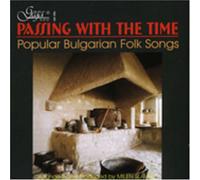 Milen Slavov - Passing with the Time: Popular Bulgarian Folk / Various