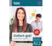 Milena Angioni Einfach gut Deutsch für die Integration A2.2 Kurs (Tapa blanda)