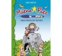 Milena Pato 8. Unos Amigos Muy Animales