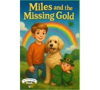 Miles and the Missing Gold (Mrs. Neely's Holiday Hijinks)