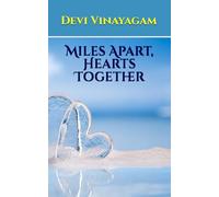 Miles Apart, Hearts Together