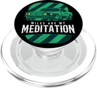 Miles Are My Meditation Muscle Car Fast Ride Driver Cita PopSockets PopGrip para MagSafe