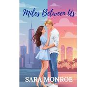 Miles Between Us