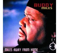 Miles Buddy - Miles Away from Home