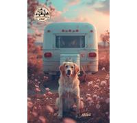 Miles: Canine Campers Club Journal: A Golden Retriever Dog Camping Travel Notebook with Lined Pages for RV Lovers, Caravan Trailer Adventures, and Road-Trip Journaling