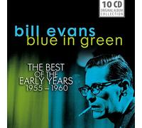 Miles Davis - Bill Evans: Blue in Green, The Best of His Early Years 1955-60