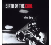 Miles Davis - Birth Of The Cool