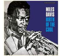Miles Davis - Birth Of The Cool (The Original Mono Recordings) [Vinilo]