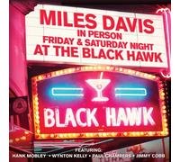 Miles Davis - Friday & Saturday Nights At The Black Hawk 2cd