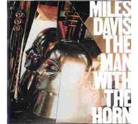 Miles Davis - Man with the horn