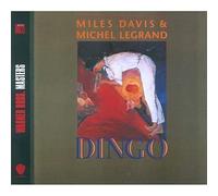 Miles Davis & Michel LeGrand - Dingo O.S.T. [International Release]