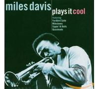 miles davis - Miles Davis Plays It Cool