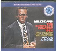 Miles Davis - The Complete Concert : 1964 (My Funny Valentine and "Four & More")