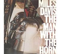 Miles Davis - The Man With The Horn