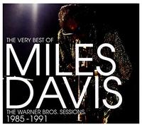 Miles Davis - The Very Best of the Warner Bros. Sessions 1985 - 1991