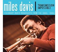 Miles davis - Transmission impossible