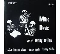 MILES DAVIS WITH SONNY ROLLINS マイルス・デイヴィス・ウィズ・ソニー・ロリンズ [10" Analog LP Record]