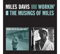 Miles Davis - Workin` + The Musings Of Miles