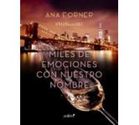 Miles De Emociones Con Nuestro Nombre (miles De Emociones 2) (ebook)