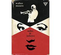 Miles e Juliette (Biotón)