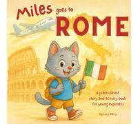 Miles Goes To Rome (Miles Goes Places)