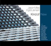 Miles Jason & Ingrid Jensen - Kind Of New