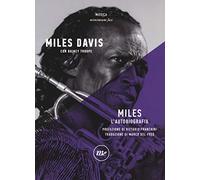 Miles. L'autobiografia (Minimum Fax musica)