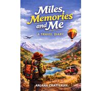 Miles, Memories and Me