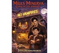 Miles Minerva Curse of the Vampire