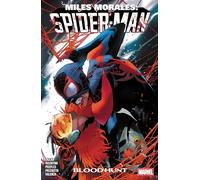 MILES MORALES: SPIDER-MAN BY CODY ZIGLAR VOL. 5: BLOOD HUNT