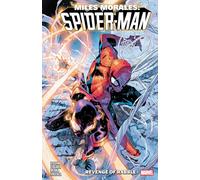 Miles Morales: Spider-Man By Cody Ziglar Vol. 8 - Revenge Of Rabble