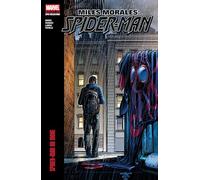 Miles Morales: Spider-Man Modern Era Epic Collection: Spider-Man No More (Miles Morales Spider-Man/Spider-Man Miles Morales)