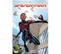 MILES MORALES: ULTIMATE SPIDER-MAN ULTIMATE COLLECTION BOOK 1 (Ultimate Spider-Man (Graphic Novels), 1)